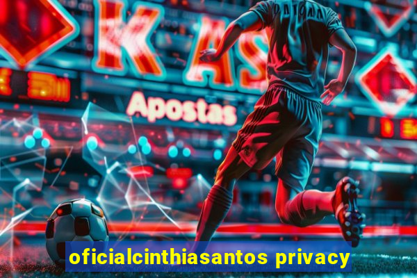 oficialcinthiasantos privacy